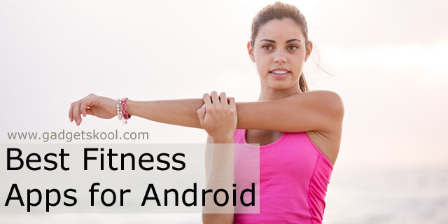 Top Best fitness apps for android | best workout apps