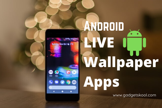 top best 3D live wallpaper apps for android