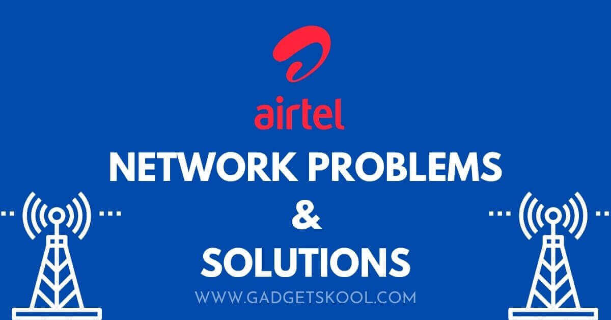 Airtel network problem solutions