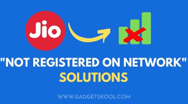 not registered on network jio solutions