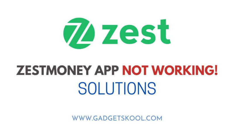zestmoney app not working on Android