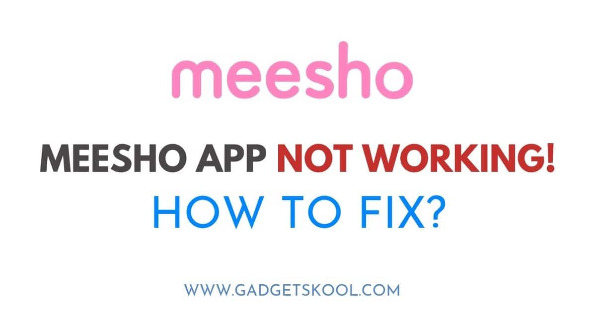 meesho app not working fix