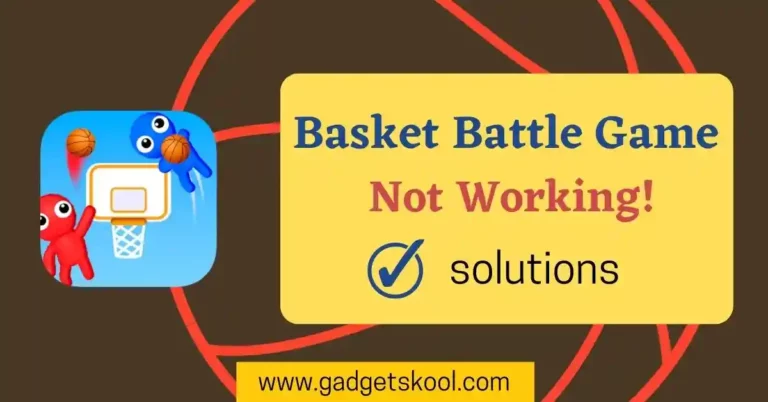 basket battle game app not working solutions