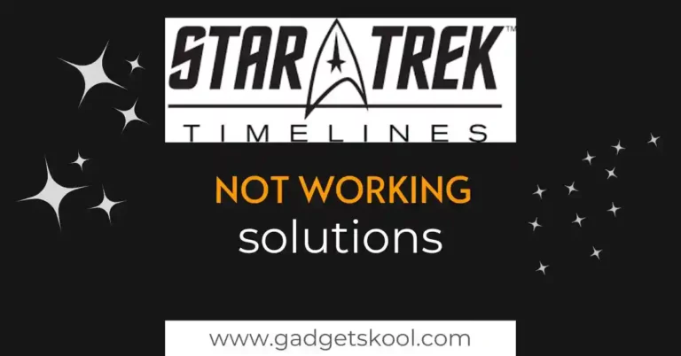 star trek timelines not working solutions
