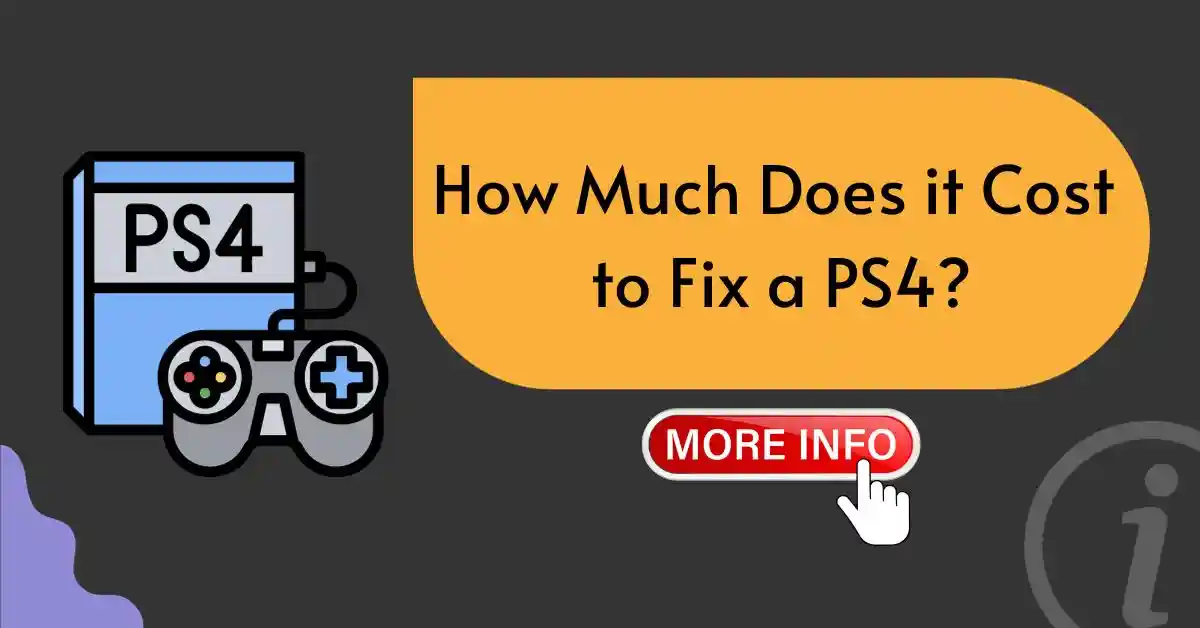 how much does it costs to fix a PS4?